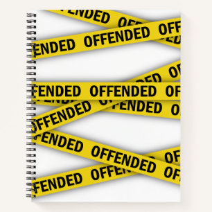 Carnet Je suis offensé que la police ne croise pas