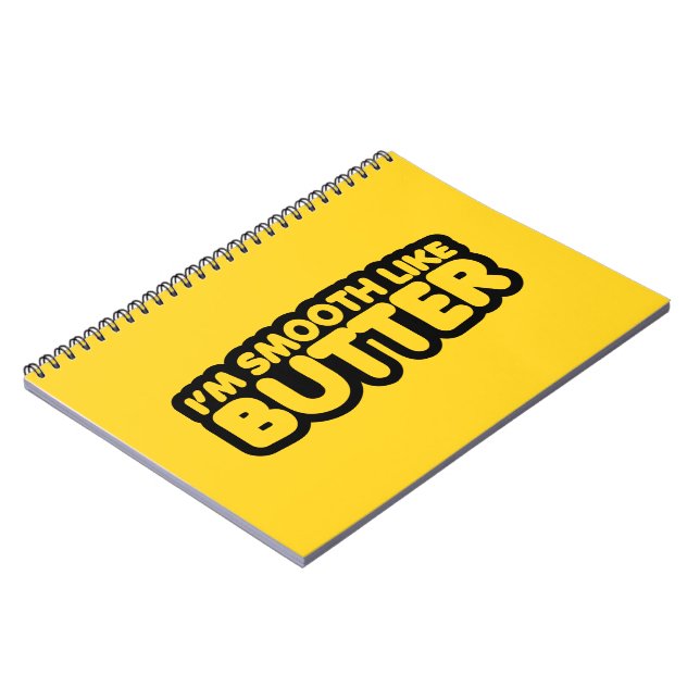 Carnet Je suis Smooth Like Butter (Côté gauche)