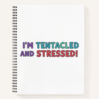 Carnet Je suis tentaculé et stressé – Octopus drôle Multi