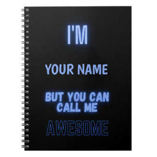 Carnet Je Suis "Votre Nom" Mais Vous Pouvez M'Appeler Awe