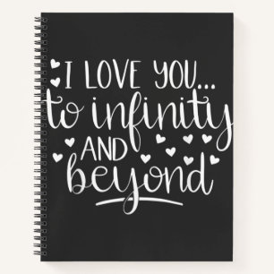 Carnet Je T'Aime À L'Infini Et Au-Delà De Valen