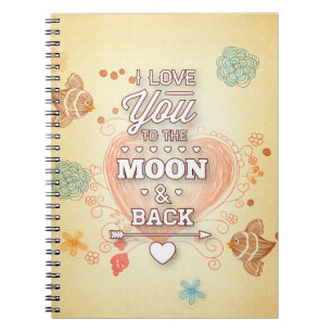 Carnet Je t'aime jusqu'à la lune et retour