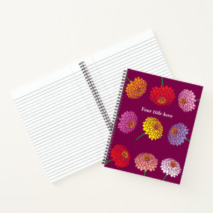 Carnet Joli Zinnias dessin de fleur personnalisée spirale