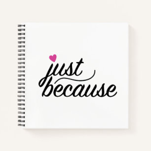 Carnet Juste parce que