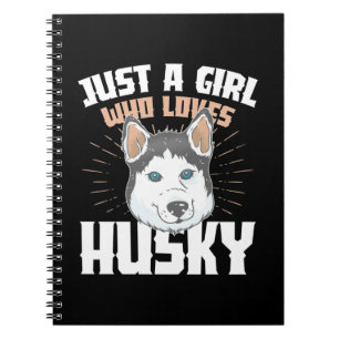 Carnet Juste Une Fille Qui Aime Husky