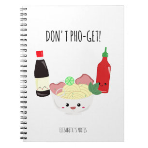 Carnet Kawaii Pho N'oubliez Pas Les Nouilles Ponneuses