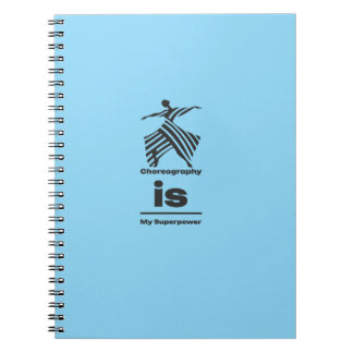 Carnet La Chorégraphie Est Mon Superpouvoir