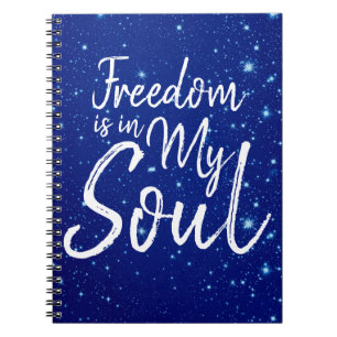 Carnet La liberté est dans mon âme