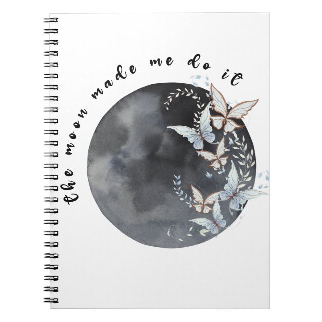 Carnet La lune m'a fait le faire (Devant)