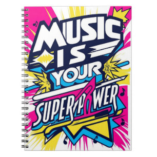 Carnet La musique est votre super-pouvoir