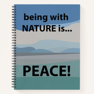 Carnet La paix avec la nature est la paix