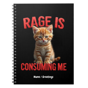Carnet La rage me consomme Cute Kitten Chat, Feline drôle