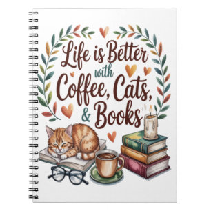 Carnet La vie est meilleure avec du café, des chats et de