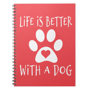 Carnet La Vie Est Meilleure Avec Un Chien - Amoureux de l