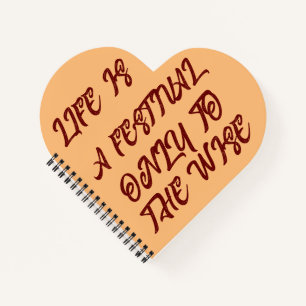 Carnet La vie est un festival citation motivante T-Shir