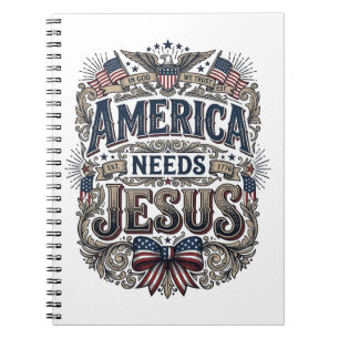 Carnet L'Amérique patriotique a besoin de Jésus T-Shirt v