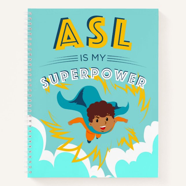 Carnet L'ASL est mon super pouvoir (Devant)