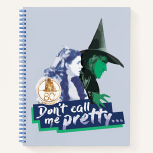 Carnet L'assistant d'Oz™   Don't Call Me Pretty