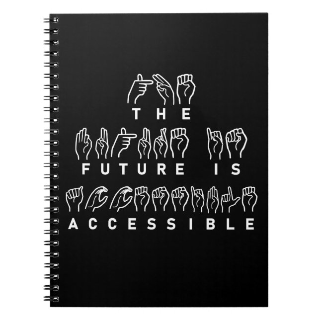 Carnet L'avenir est accessible ASL Sign Language (Devant)