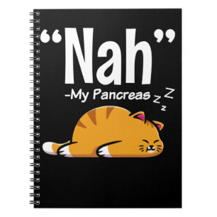 Carnet Lazy Cat Funny Pancreas T1D Diabète