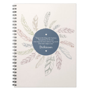 Carnet Le "espoir inspiré est la chose avec des plumes "