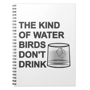 Carnet Le genre d'oiseaux aquatiques ne boivent pas