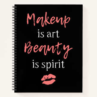 Carnet Le maquillage est l'art La beauté est l'esprit