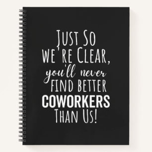 CARNET LE MEILLEUR CADEAU POUR QUITTER LES COWORKERS
