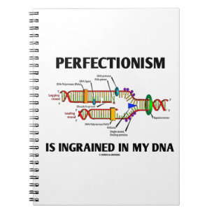Carnet Le Perfectionisme Est Enraciné Dans Mon ADN (Humou