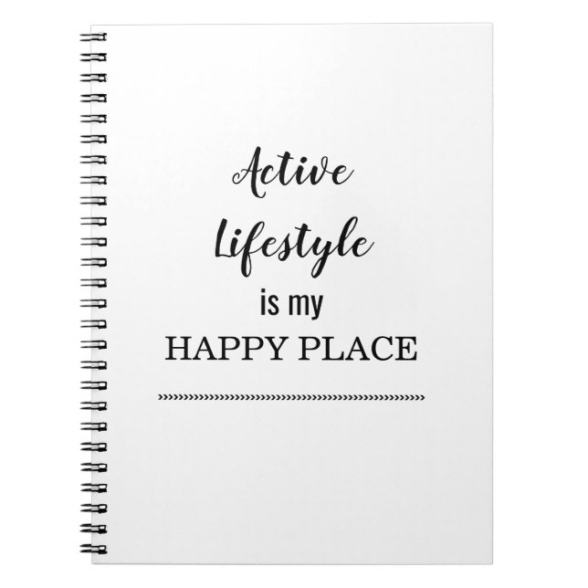 Carnet Le Style De Vie Actif Est Mon Endroit Heureux (Devant)