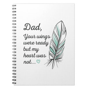 Carnet Les ailes de papa étaient prêtes par mon cœur pas
