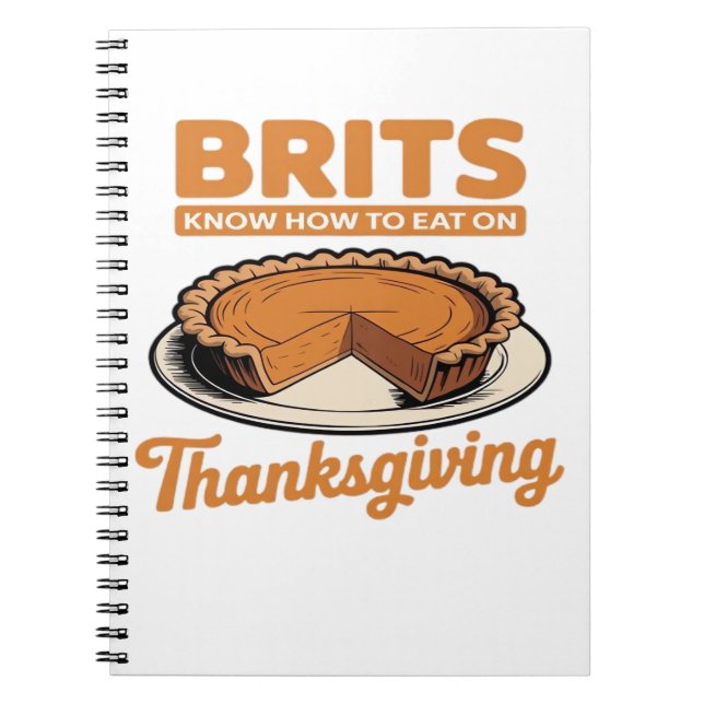 Carnet Les Brits savent comment manger sur Thanksgiving T (Devant)