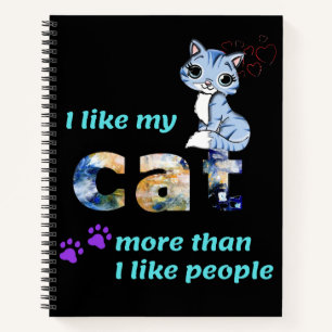 Carnet "Les chats, meilleure compagnie que les hommes" Il