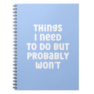 Carnet Les choses que je dois faire, mais probablement pa