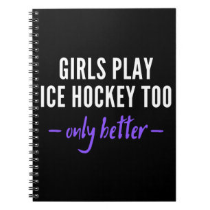 Carnet Les filles jouent aussi au hockey sur glace. C'est