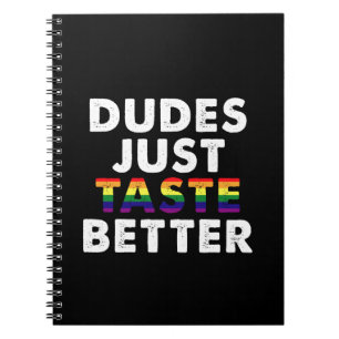 Carnet Les mecs Goûtent une meilleure idée de cadeau Gay 