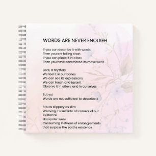 Carnet Les Mots Ne Suffisent Jamais - Encouragement Poème