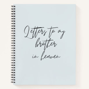 Carnet Lettres À Mon Frère Dans Le Ciel