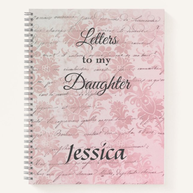 Carnet Lettres personnalisées à ma fille rose (Devant)