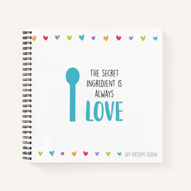 Carnet L'ingrédient secret est toujours LOVE - Recette (Devant)