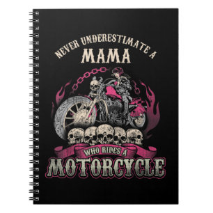 Carnet Mama Biker Lady ne sous-estime jamais Motorcyc
