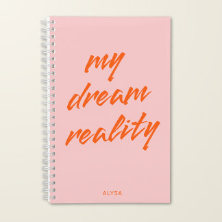Carnet Manifestation Ma Réalité Rêvée Rose Orange