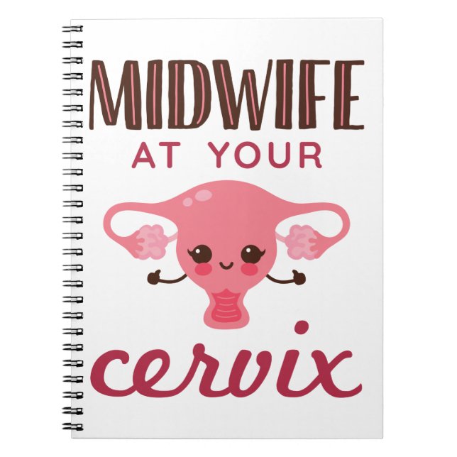 Carnet Midwoman à votre Cervix Midwives Midwifery (Devant)