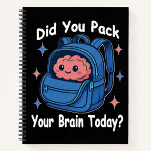 Carnet Mignon « Avez-vous emballé votre cerveau aujourd'h