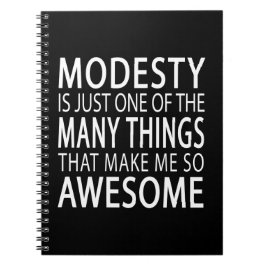 Carnet Modesty Me Rend Super - Drôle Attitide Slogan