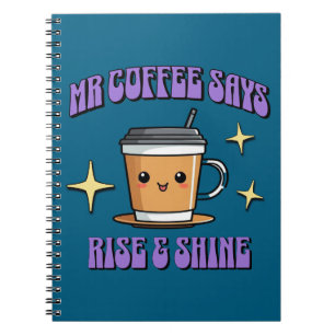 Carnet Monsieur Café Dit Réveillez-Vous