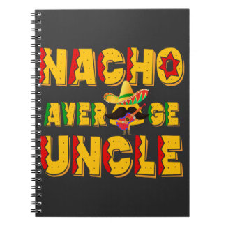 Carnet Nacho Moyenne Oncle - Drôle Oncle Cadeau