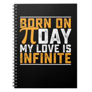 Carnet Né le jour de Pi Mon amour est une mathématique in