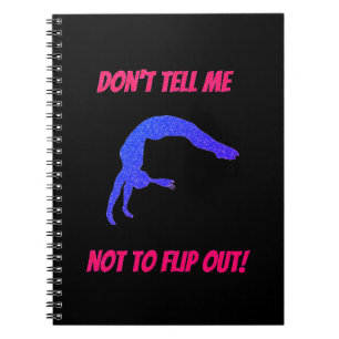 Carnet Ne me dis pas de ne pas renverser la gymnastique
