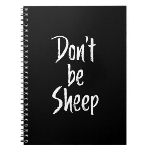 Carnet Ne pas être des moutons Citations d'Humour à pro